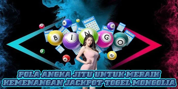Pola Angka Jitu Untuk Meraih Kemenangan Jackpot Togel Mongolia